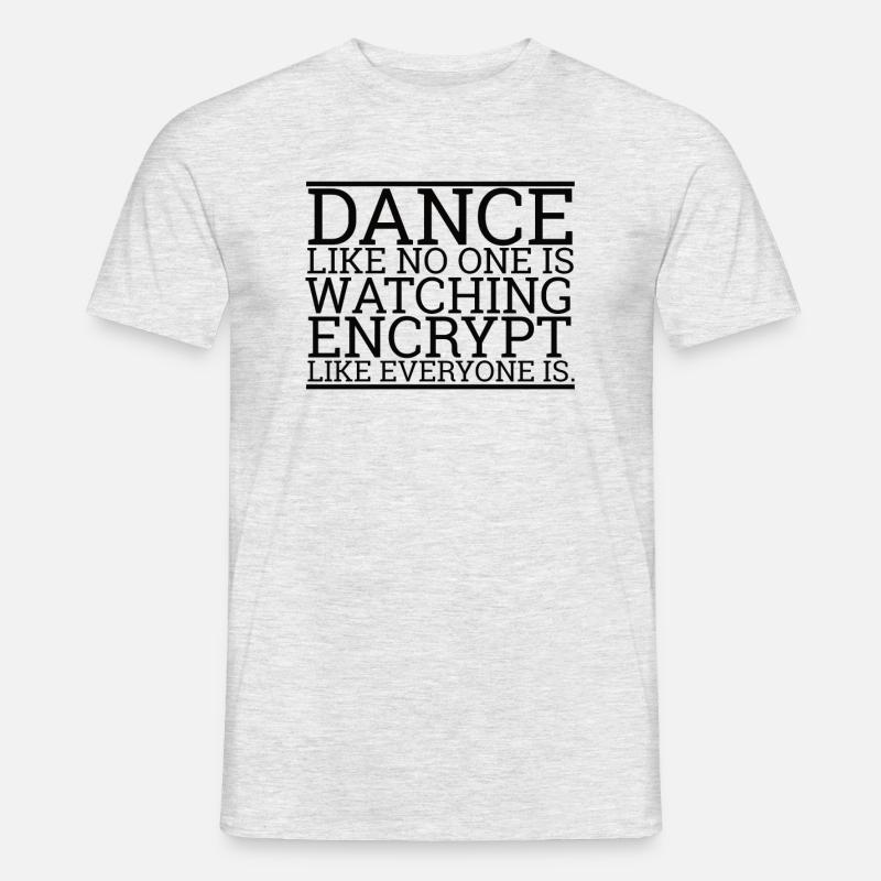 "Dance like no one" | Computer - Männer T-Shirt - Grau meliert