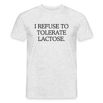 I refuse to tolerate Lactose - Männer T-Shirt - Grau meliert - Vorne - AI Model Male 178 dark (178cm)