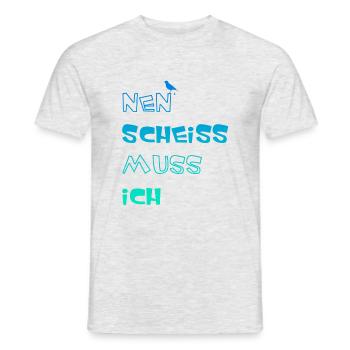 Nen Scheiss muss ich, lustiger Spruch - Männer T-Shirt - Grau meliert - Vorne - AI Model Male 178 dark (178cm)
