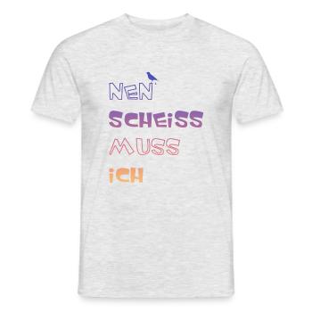 Nen Scheiss muss ich, lustige Sprüche - Männer T-Shirt - Grau meliert - Vorne - AI Model Male 178 dark (178cm)