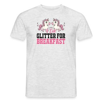 I eat glitter for breakfast Unicorn - Men's T-Shirt - heather grey - Front - AI Model Male 178 dark (178cm)
