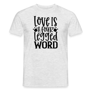 Liebe ist ein vierbeiniges Wort - Männer T-Shirt - Grau meliert - Vorne - AI Model Male 178 dark (178cm)