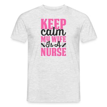 Keep calm my wife is a nurse - Men's T-Shirt - heather grey - Front - AI Model Male 178 dark (178cm)