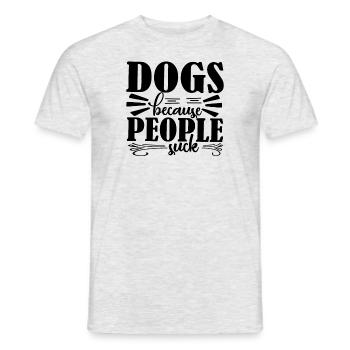 Dogs because people suck - Men's T-Shirt - heather grey - Front - AI Model Male 178 dark (178cm)
