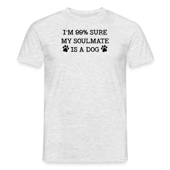 My soul mate is a dog - Men's T-Shirt - heather grey - Front - AI Model Male 178 dark (178cm)