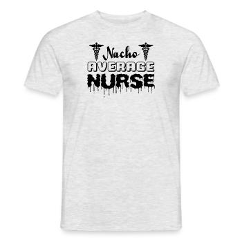 Nacho Average Krankenschwester - Männer T-Shirt - Grau meliert - Vorne - AI Model Male 178 dark (178cm)
