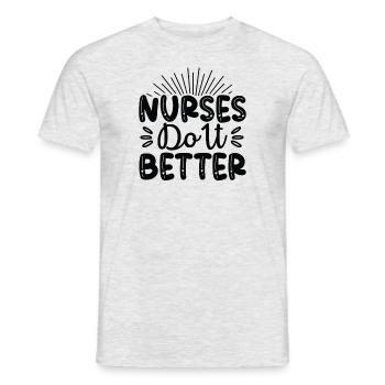 Nurses do it better - Men's T-Shirt - heather grey - Front - AI Model Male 178 dark (178cm)