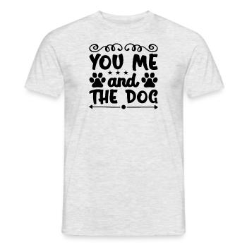 You me and the dog - Men's T-Shirt - heather grey - Front - AI Model Male 178 dark (178cm)
