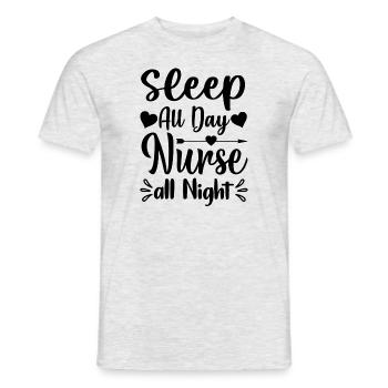 Sleep day nurse all night - Men's T-Shirt - heather grey - Front - AI Model Male 178 dark (178cm)