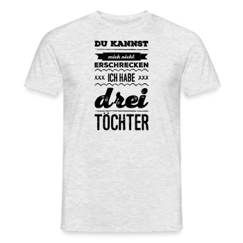 Me faire peur ? J’ai trois filles - T-shirt homme - gris chiné - Devant - AI Model Male 178 dark (178cm)