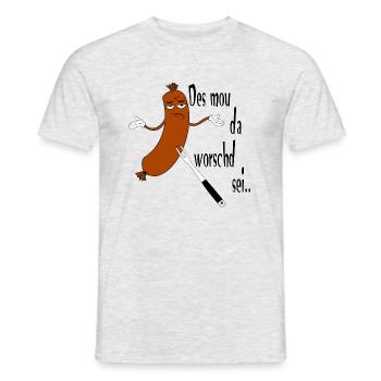 Des mou da worschd sei.. - Männer T-Shirt - Grau meliert - Vorne - AI Model Male 178 dark (178cm)