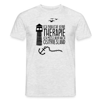 Ich brauche keine Therapie muss nach OSTFRIESLAND - Männer T-Shirt - Grau meliert - Vorne - AI Model Male 178 dark (178cm)
