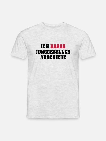 Ich hasse Junggesellenabschiede - Männer T-Shirt - Grau meliert