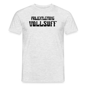 Männer Party Trinkspruch Projektleitung Vollsuff - Männer T-Shirt - Grau meliert - Vorne - AI Model Male 178 dark (178cm)