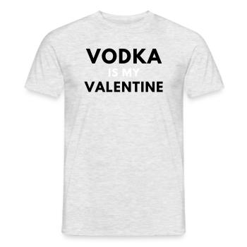 Vodka Is My Valentine - Männer T-Shirt - Grau meliert - Vorne - AI Model Male 178 dark (178cm)