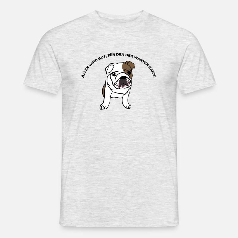 Everything will be fine, for which he can wait! - Men’s T-shirt - heather grey