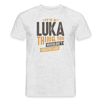 It's a Luka Thing Personalized Name - Men's T-Shirt - heather grey - Front - AI Model Male 178 dark (178cm)