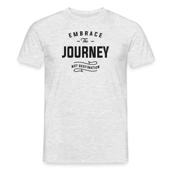 Embrace the journey, not destination - Men's T-Shirt - heather grey - Front - AI Model Male 178 dark (178cm)