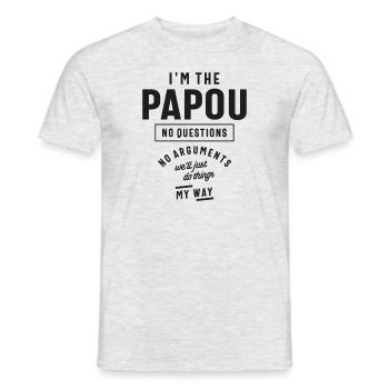 Ich bin der Papou - keine Fragen, keine Argumente! - Männer T-Shirt - Grau meliert - Vorne - AI Model Male 178 dark (178cm)