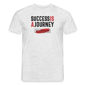 Erfolg ist eine Reise, bleiben Sie positiv - Männer T-Shirt - Grau meliert - Vorne - AI Model Male 178 dark (178cm)