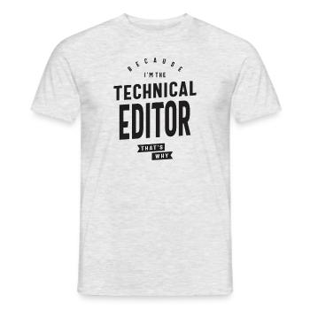 Weil ich der technische Redakteur bin, deshalb: - Männer T-Shirt - Grau meliert - Vorne - AI Model Male 178 dark (178cm)