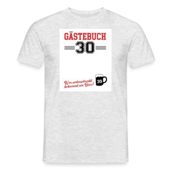 30 Geburtstag 30. Geb Geburtstagsoutfit Gästebuch - Männer T-Shirt - Grau meliert - Vorne - AI Model Male 178 dark (178cm)