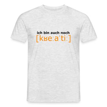 Ich bin auch noch kreativ ("wesste?") - in Orange - Männer T-Shirt - Grau meliert - Vorne - AI Model Male 178 dark (178cm)