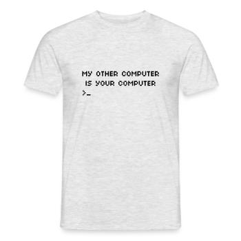 My Other Computer Is Your Computer Funny Hacking G - Men's T-Shirt - heather grey - Front - AI Model Male 178 dark (178cm)