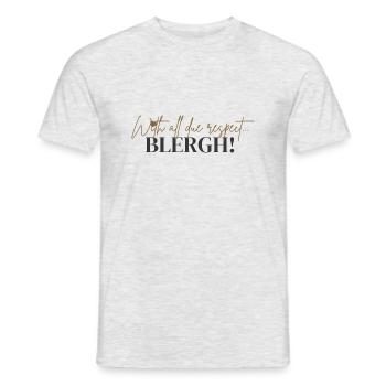 Avec tout le respect que je vous dois... - T-shirt homme - gris chiné - Devant - AI Model Male 178 dark (178cm)