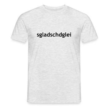 Sgladschdglei schwarze Schrift Sächsisch - Männer T-Shirt - Grau meliert - Vorne - AI Model Male 178 dark (178cm)