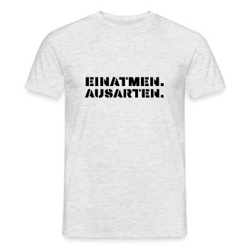einatmen ausarten schwarz großbuchstaben - Männer T-Shirt - Grau meliert - Vorne - AI Model Male 178 dark (178cm)