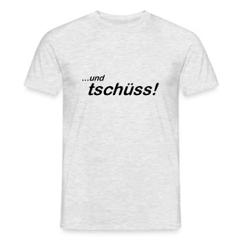 tschüss - Männer T-Shirt - Grau meliert - Vorne - AI Model Male 178 dark (178cm)