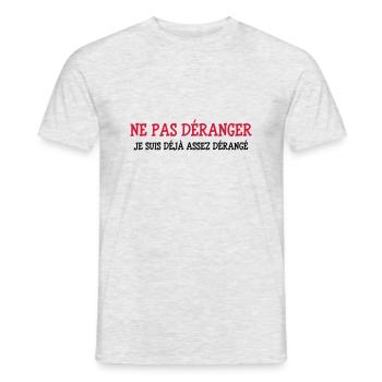 Ne pas Déranger ! - T-shirt homme - gris chiné - Devant - AI Model Male 178 dark (178cm)