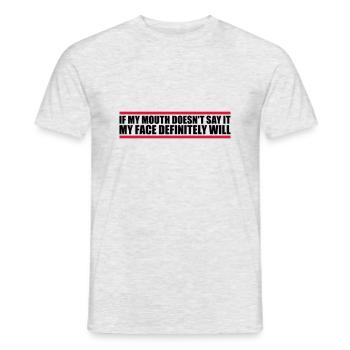 my face definitely will - Men's T-Shirt - heather grey - Front - AI Model Male 178 dark (178cm)