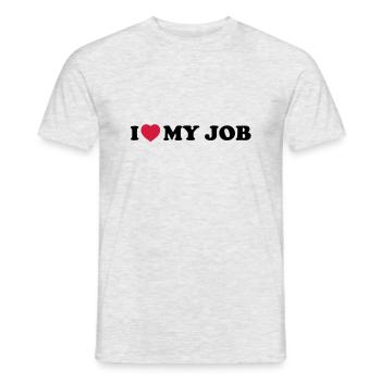 I love my job - T-shirt homme - gris chiné - Devant - AI Model Male 178 dark (178cm)