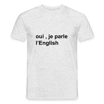 oui, je parle l'anglais - T-shirt homme - gris chiné - Devant - AI Model Male 178 dark (178cm)