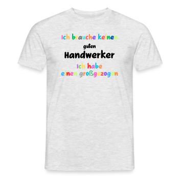 Mieux élevé que dévoué, artisan - T-shirt homme - gris chiné - Devant - AI Model Male 178 dark (178cm)