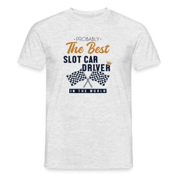 Best Slot Car Driver World Car Drag Racing Slot - Men's T-Shirt - heather grey - Front - AI Model Male 178 dark (178cm)