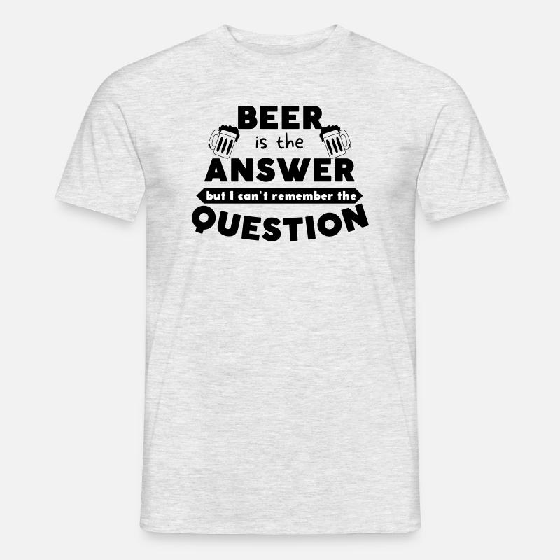 Beer is the answer - Männer T-Shirt - Grau meliert