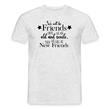 We will be friends until - Männer T-Shirt - Grau meliert - Vorne - AI Model Male 178 dark (178cm)