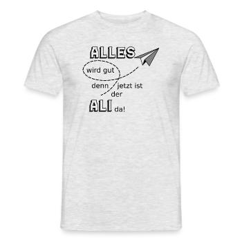 Alles wird gut lustiger Spruch Ali - Männer T-Shirt - Grau meliert - Vorne - AI Model Male 178 dark (178cm)