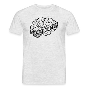 Permettez-moi d’exagérer - T-shirt homme - gris chiné - Devant - AI Model Male 178 dark (178cm)