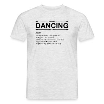 Dancing Dance Music - Men's T-Shirt - heather grey - Front - AI Model Male 178 dark (178cm)