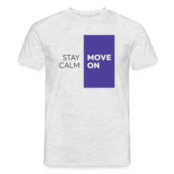 Stay calm and move on - Men's T-Shirt - heather grey - Front - AI Model Male 178 dark (178cm)
