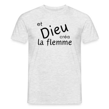 Et Dieu créa la flemme / femme humour décalé - T-shirt homme - gris chiné - Devant - AI Model Male 178 dark (178cm)