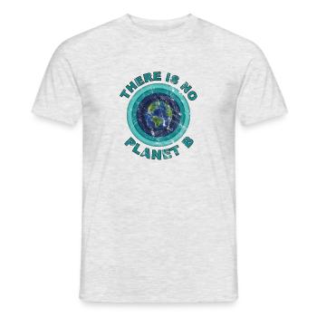 There is No Planet B environmental protection gift - Men's T-Shirt - heather grey - Front - AI Model Male 178 dark (178cm)