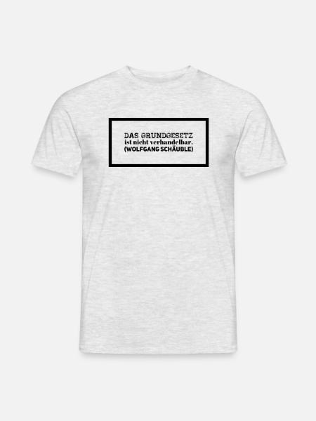 Das Grundgesetz ist NICHT verhandelbar - Schäuble - Männer T-Shirt - Grau meliert