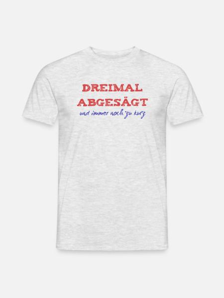 Dachdecker Spruch Dreimal abgesägt | Witzig Bau - Männer T-Shirt - Grau meliert