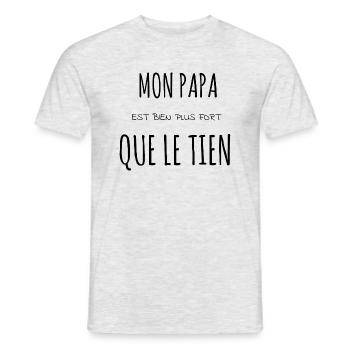 Mon papa est bien plus fort que le tien ,père - T-shirt homme - gris chiné - Devant - AI Model Male 178 dark (178cm)