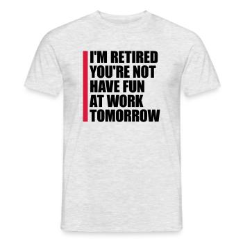 have fun at work - Männer T-Shirt - Grau meliert - Vorne - AI Model Male 178 dark (178cm)
